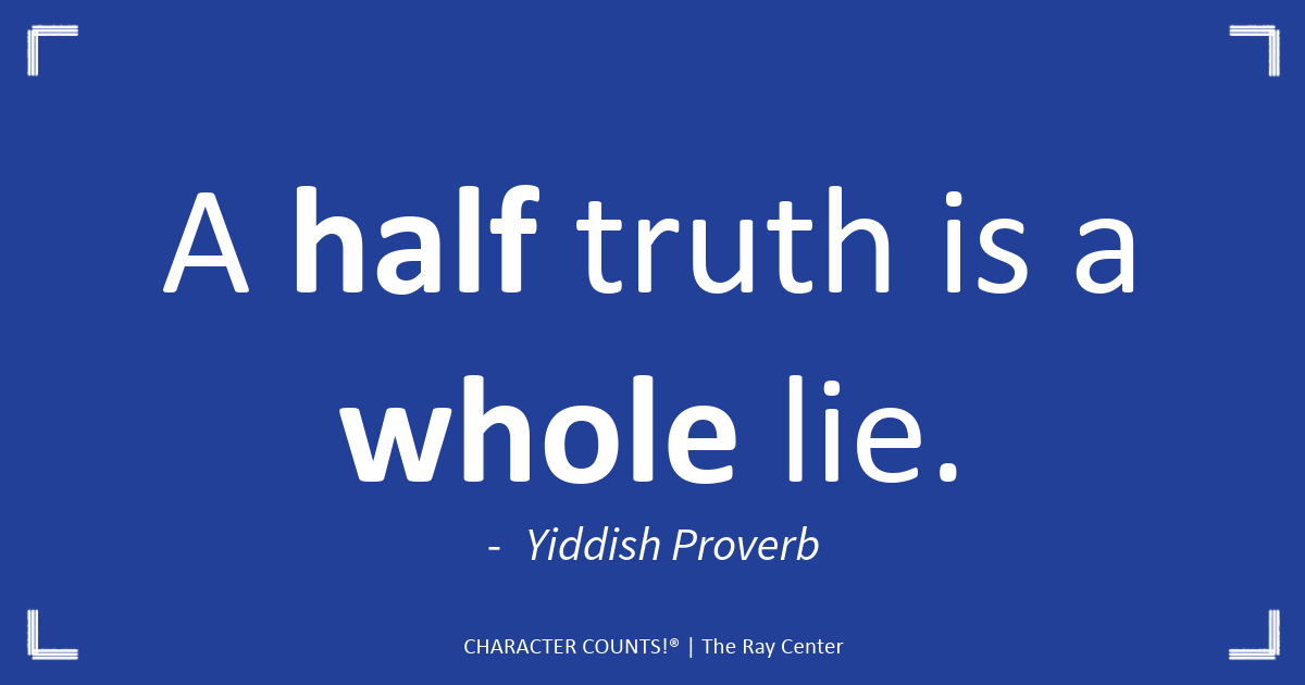 CHARACTERCOUNTS's tweet photo. Be honest in what you say and do. #Trustworthiness #CHARACTERCOUNTS! https://t.co/j92gq2RoSI