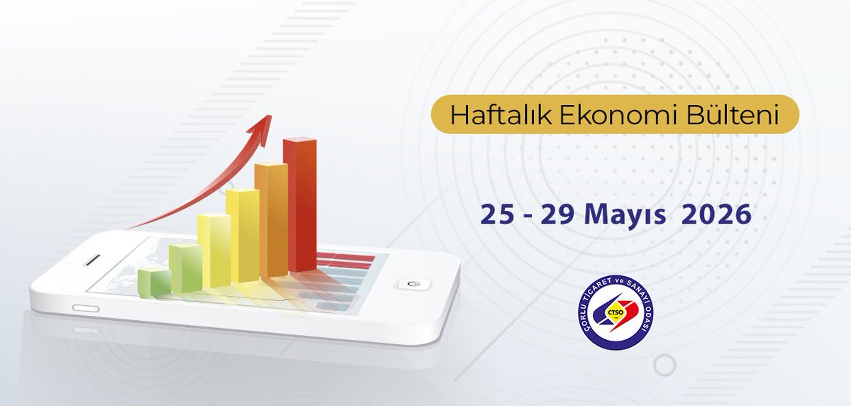 CorluTSO's tweet photo. Sayın Üyemiz,
Haftalık Ekonomi Bülteni 25-29 Mayıs 2026. Gündemi takip edebilirsiniz. https://t.co/n1FRAG7Ib6
#TOBBHEB https://t.co/Za29g7WdAt