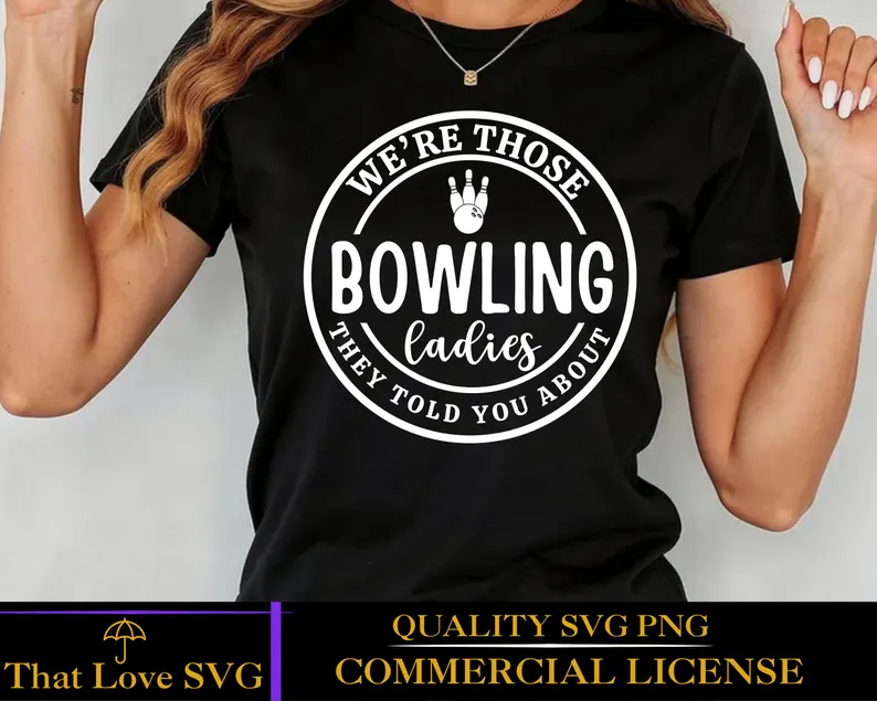 ThatLoveSVG's tweet photo. Bowling Ladies SVG PNG, Bowling Shirt Svg, Cheer Coach Svg, Bowling Png, Bowling Ball Svg, Bowling Squad Svg, Bowling Svg, Bowling Crew Svg https://t.co/LQOT397JY3 via @Etsy #shopindie #etsyvintage #etsygifts #shopsmall #etsyfinds https://t.co/eUJjFC8JqR