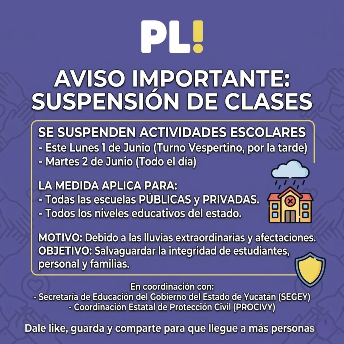 libres_proyecto's tweet photo. COMUNICADO: Ante lluvias extraordinarias, la Secretaría de Educación @educacionyuc   suspende clases este lunes por la tarde y el martes 2 de junio
La medida aplica para todas las escuelas públicas y privadas, en todos los niveles educativos del estado de #yucatán. https://t.co/wiQKUF3Uhj