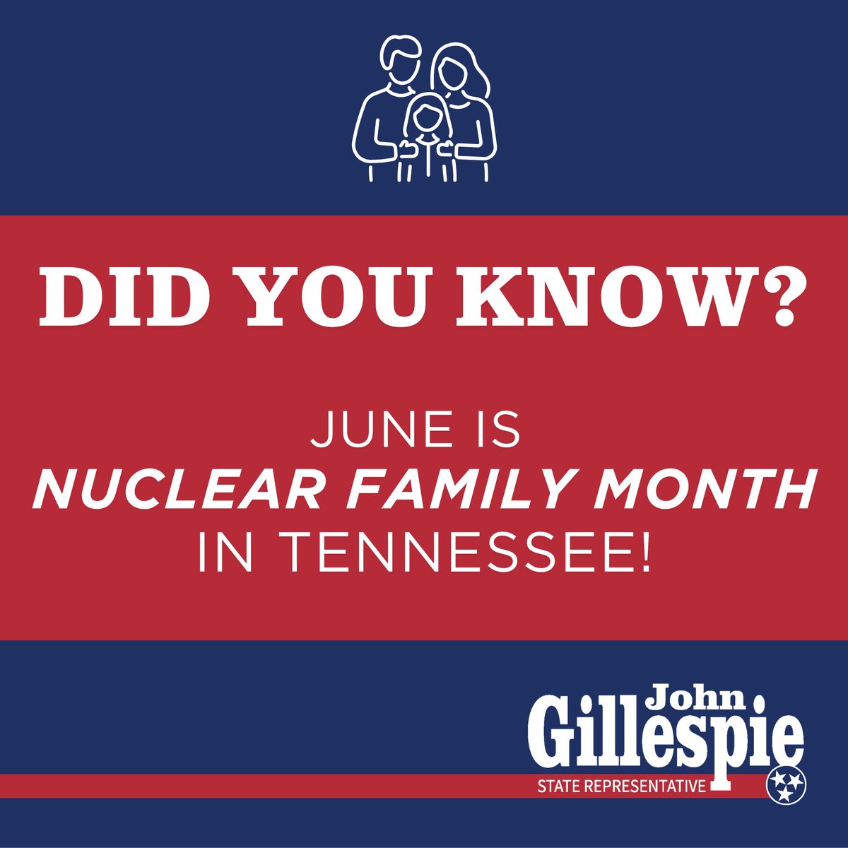 repgillespie's tweet photo. No government program can replace what a loving, committed family provides. I was proud to vote “yes” on HJR182, which says that in June, Tennessee celebrates the nuclear family, the first and most essential institution in any healthy community. https://t.co/y2VizVafPF