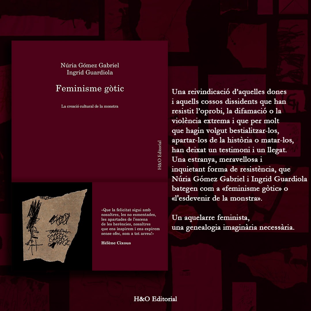 HO_Editorial's tweet photo. #FeminismeGòtic
#NúriaGómezGabriel #IngridGuardiola https://t.co/lOSva4objF