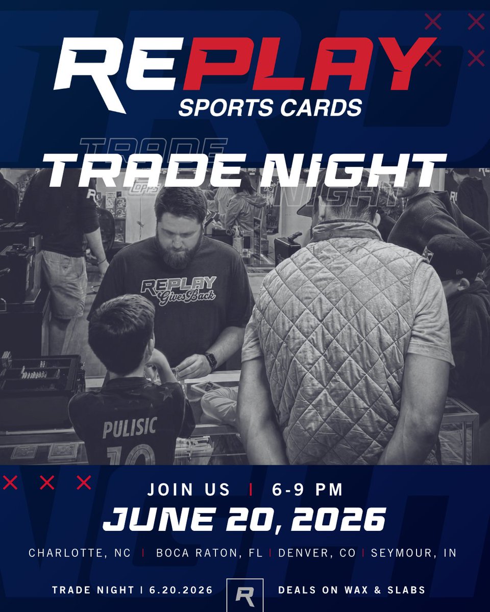 Replay_Cards's tweet photo. Let's kick off summer with a BANG and make June Trade Night Replay Sports Cards' BEST one yet! 🔥💥

🗓️ Saturday June 20th | 6–9PM (Local Time)
📍Charlotte, Boca Raton, Denver & Seymour Locations
⭐ Pull up for FREE prizes, FREE pizza & drinks, nonstop deals, and a chance to grow your collection!

Whether you’re buying, selling, or trading, this is the spot to be. Welcoming to collectors of all ages!

#ReplaySportsCards #SportsCards #TradeNight