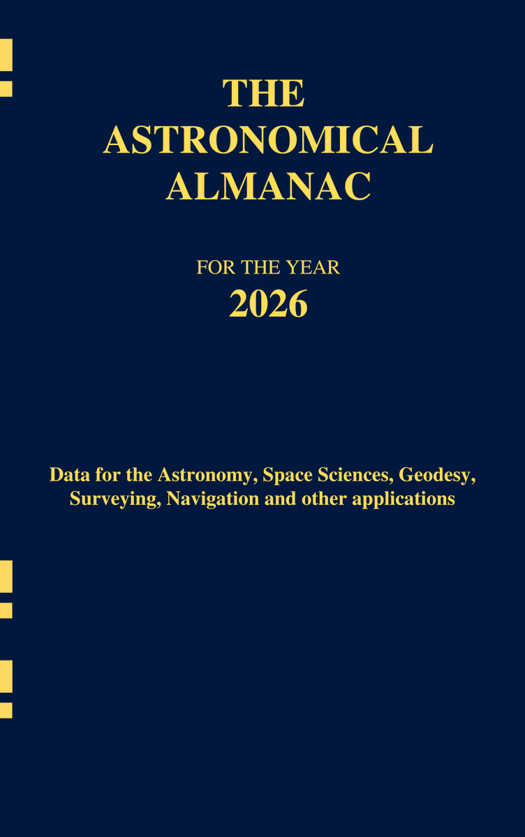 amnautical's tweet photo. The Astronomical Almanac (2026 Edition) provides detailed astronomical information, including positions of celestial bodies, time standards, and observational data used across navigation, research, and defense applications.

📘 View the latest edition: https://t.co/rLnFZWPdR5 https://t.co/QknvXoMq3L