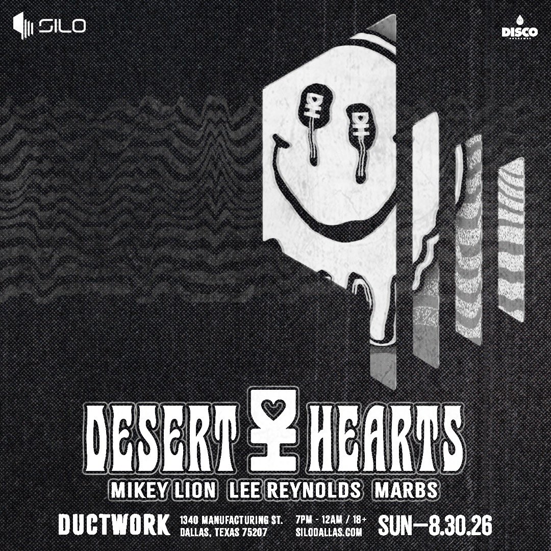 ductworkdallas's tweet photo. Tickets for @DesertHearts are on sale now 🗝 See you on Sun, August 30th with Mikey Lion, Lee Reynolds &amp; Marbs at Ductwork at @SiloDallas 

🎟→ https://t.co/r9W6NWcPR5
THIS EVENT IS 7PM-MIDNIGHT https://t.co/snjQvBVJSU