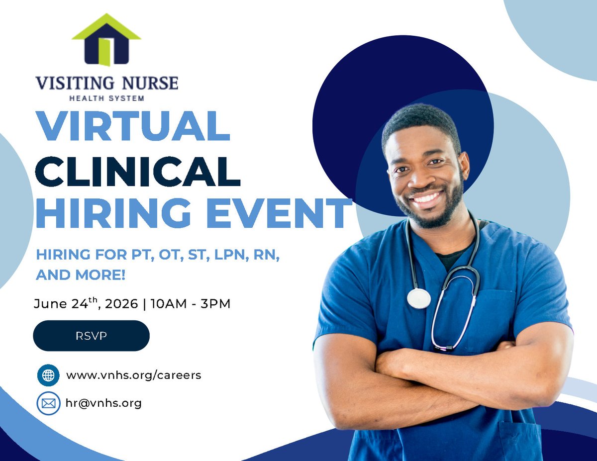VNHS's tweet photo. @VNHS Join us for our VIRTUAL clinical hiring event on June 24th 10AM - 3PM to learn more about the available roles with Visiting Nurse Health System! Please click RSVP/ apply to this posting to be considered for any of the roles listed below. https://t.co/rYbfgfXhTu. https://t.co/RLS21NhyKo