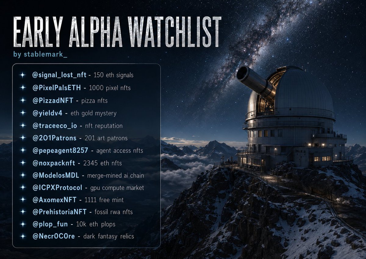 stablemark_'s tweet photo. Daily early alpha:

@signal_lost_nft - 150 eth signals
@PixelPalsETH - 1000 pixel nfts
@PizzadNFT - pizza nfts
@yieldv4 - eth gold mystery
@traceeco_io - nft reputation
@2O1Patrons - 201 art patrons
@pepeagent8257 - agent access nfts
@noxpacknft - 2345 eth nfts
@ModelosMDL - merge-mined ai chain
@ICPXProtocol - gpu compute market
@AxomexNFT - 1111 free mint
@PrehistoriaNFT - fossil rwa nfts
@plop_fun - 10k eth plops
@Necr0C0re - dark fantasy relics