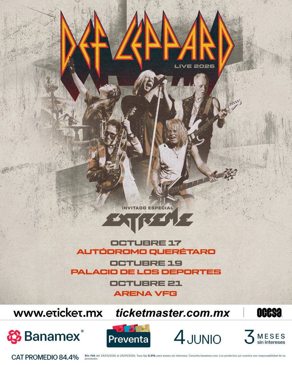 ocesa_rock's tweet photo. Def Leppard regresa a México con fechas en Querétaro, CDMX y Guadalajara ⚡️

🎸Con Extreme como invitado especial.

#PreventaBanamex 4 de junio 🎟️ https://t.co/Zohb0vAG4f