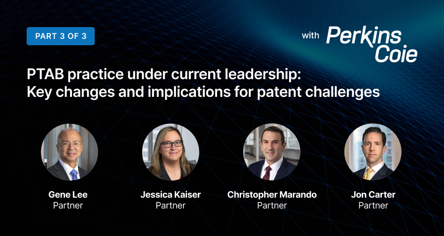TheLOTNET's tweet photo. Don’t miss the final article in a three-part series by Perkins Coie #IP partners Gene Lee, Jessica Kaiser, Chris Marando, and Jon Carter examining recent policy and practice changes at the #USPTO’s Patent Trial and Appeal Board (#PTAB).

Read more: https://t.co/wNtaBbW4IF https://t.co/movcTCPlDN