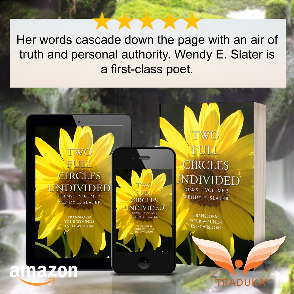 WendyESlater's tweet photo. ⭐ ⭐ ⭐ ⭐ ⭐ #Bookreview:
🌻 This is not just a collection of #poetry. 
Each poem is interwoven with the other #poems, 
creating a profound tapestry of healing in the #reader."🌻 

🌻 Two Full Circles Undivided is available here: https://t.co/MTyK4myQK2

#poetry #poems #wisdom #forgiveness🌻 

#mindbody #readers