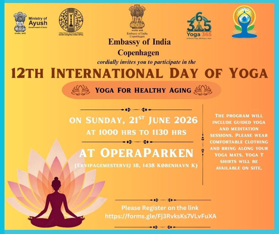 IndiainDenmark's tweet photo. International Day of Yoga 2026 – Join the Celebration!
The Embassy of India warmly invites you to join the celebrations of the International Day of Yoga 2026.

 Date: 21 June 2026
 Time: 10:00 AM – 11:30 AM
 Venue: OperaParken, Ekvipagemestervej 18, 1438 København K

This year's theme, "Yoga for Healthy Aging," highlights the role of yoga in promoting physical well-being, mental balance, and healthy living at every stage of life.
Join us for a rejuvenating morning of yoga and community as we come together to experience the transformative power of wellness, harmony, and unity.

Register now: https://t.co/PlGSo8HLpC

We look forward to celebrating with you!