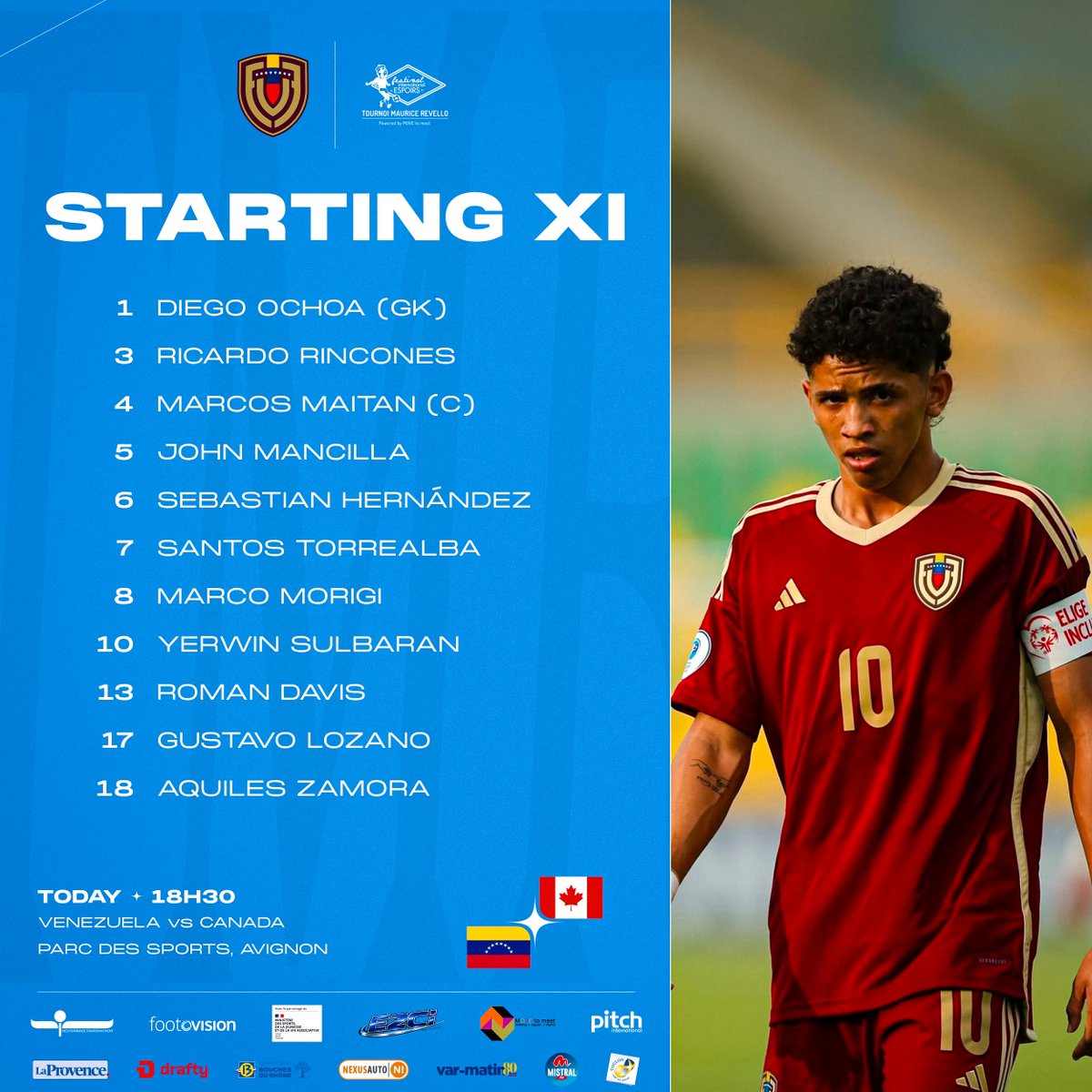 TournoiMRevello's tweet photo. 📋 𝗦𝗧𝗔𝗥𝗧𝗜𝗡𝗚 𝗫𝗜

Venezuela 🇻🇪🆚🇨🇦 Canada
🏟️ Parc des Sports (Avignon)
🕗 18h30

#VENCAN #TMR2026 https://t.co/27gvoGbh9n