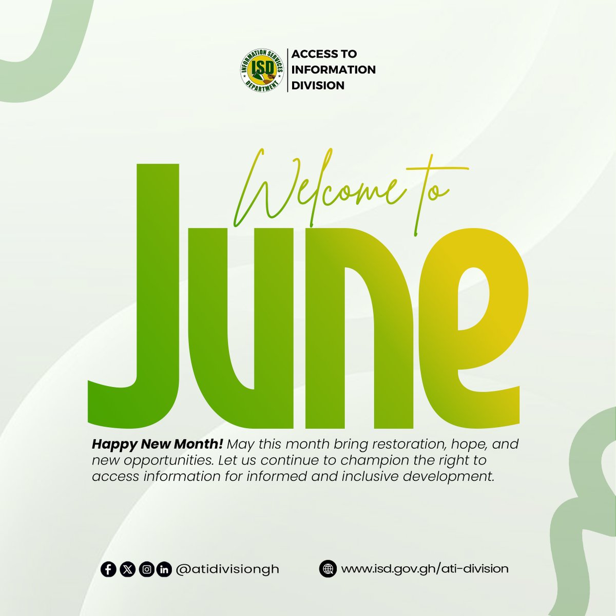ATIDivisionGh's tweet photo. Happy New Month!

May this month bring restoration, hope, and new opportunities. Let us continue to champion the right to access information for informed and inclusive development. 

#ATIDGh #NewMonth #June https://t.co/9dezZR7mGw
