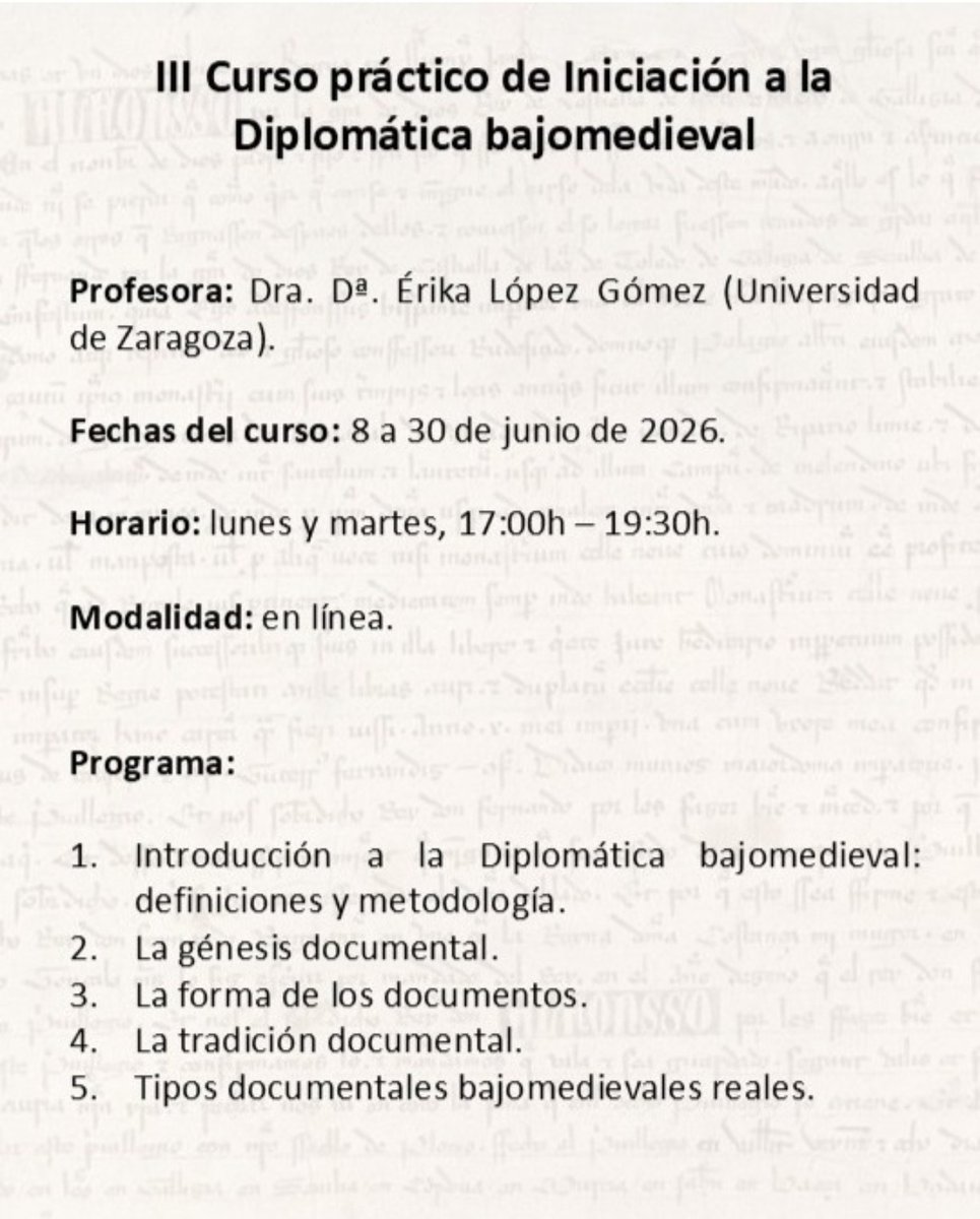 secctthh's tweet photo. La Asociación de @AmigosAHN ha organizado el III Curso de Iniciación a la #Diplomática bajomedieval, impartido por Érika López (Universidad de Zaragoza). Se celebrará en modalidad online del 8 al 30 de junio, lunes y martes de 17 a 19:30 h. Más info en: https://t.co/bKM9tLF6Is https://t.co/aUEw2aJCmz