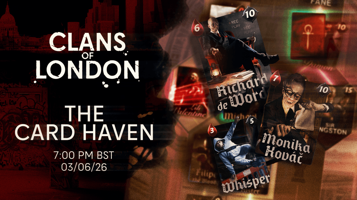 ClansofLondon's tweet photo. The Card Haven returns.

Join us for a stream featuring gameplay, deckbuilding, strategy breakdowns, and matches from the streets of London!

📅 June 3
⏰ 7:00 PM BST
📺 https://t.co/dOPkFy0h5f https://t.co/ONjnJdgzGP
