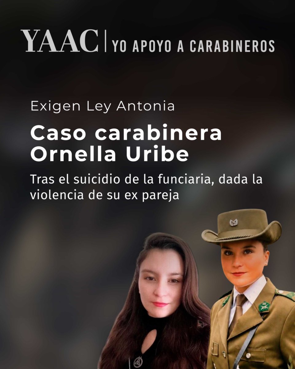ChileYAAC's tweet photo. 🚨 La carabinera Ornella Uribe vivía una relación marcada por la violencia. Su entorno detectó señales de alerta, intentó ayudarla y denunció los hechos ante la justicia.

Tras su fallecimiento, su familia y amigas exigen que el caso sea investigado con perspectiva de género bajo la Ley Antonia, que contempla la figura del suicidio femicida. ¿Qué ocurrió realmente? La investigación sigue en curso.

#LeyAntonia
#Seguridad #Carabineros #YAAC #YoApoyoACarabineros