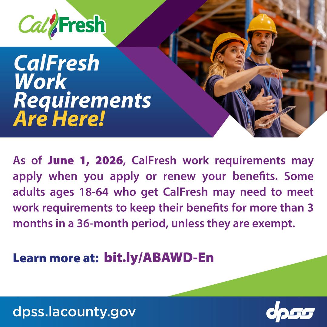 LACo_DPSS's tweet photo. CalFresh Work Requirements are here! They may apply when you apply or renew your benefits. Some adults ages 18–64 who get CalFresh may need to meet work requirements to keep their benefits for more than 3 months in a 36-month period, unless they are exempt https://t.co/IJ2yGZv2le https://t.co/gXLK7vOcqX