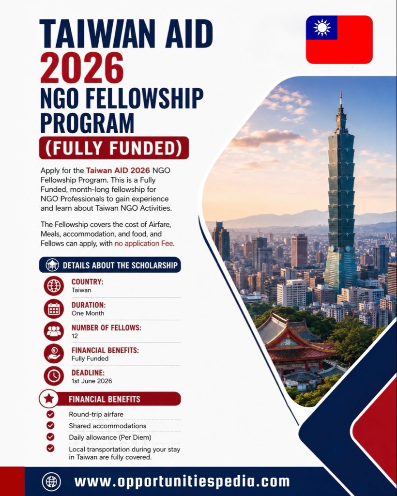 Opedia3's tweet photo. 🇹🇼 Taiwan AID NGO Fellowship 2026 | 4 Weeks Fully Funded

🌍 Open To: International Participants
📍 Location: Taiwan 🇹🇼
⏳ Duration: 4 Weeks
📅 Dates: 4 Oct – 1 Nov 2026

✨ Why Apply?
❌ No Application Fee
❌ No IELTS Required

💰 Fellowship Benefits:
✅ Round-trip airfare covered
✅ Free accommodation
✅ Meals provided
✅ Local transportation included
✅ Per diem during placement

Details link: https://t.co/B1vopGmUng

🗓️ Deadline: 1 June 2026

🚀 Don’t miss this fully funded opportunity in Taiwan!

🔖 #TaiwanFellowship #NGOOpportunities #FullyFunded #Fellowships2026 #SocialImpact #OpportunitiesPedia