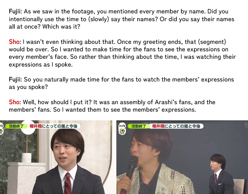 transitions0101's tweet photo. Fujii: ...you mentioned everyone by name. Did you purposely use the time to (slowly) say their names? 

Sho: I wasn’t even thinking abt that. Once my greeting ends, that (segment) would be over. So I wanted to make time for the fans to see the expressions on every member’s face. https://t.co/6un1NzdK6i