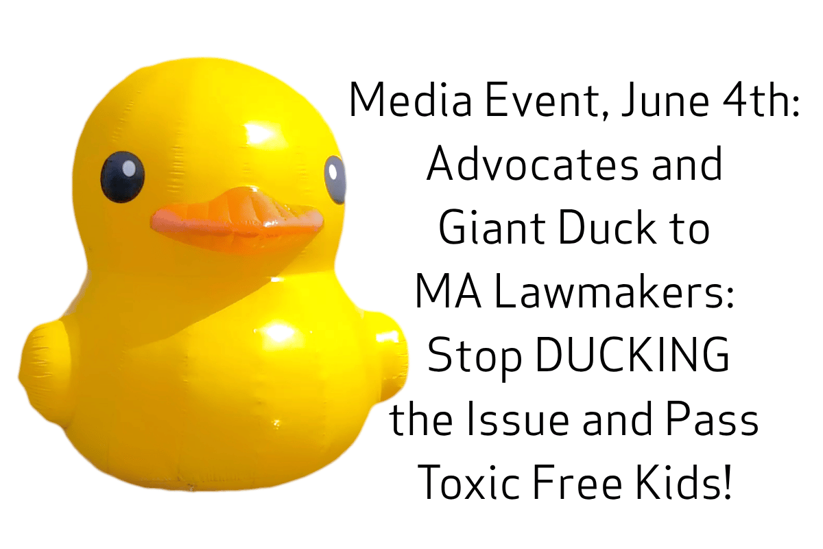 CleanH2OMA's tweet photo. A 30 foot inflatable duck is coming to the State House on June 4...
Why? Because it's time to stop "ducking" the issue and pass the Toxic Free Kids bill!
Products designed and marketed for kids shouldn't have toxic substances in them. Join us on Thursday!
https://t.co/QDNYQM6yaG https://t.co/KNcPSGbjA0