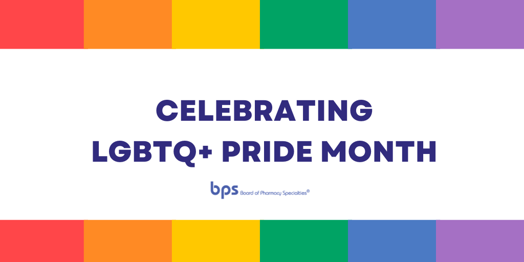 BPSweb's tweet photo. Happy #LGBTQPrideMonth! Thank you to the board-certified pharmacists who use their specialized knowledge to advance inclusive patient care, whether they identify as LGBTQ+ or choose to act as advocates for patients in the LGBTQ+ community. https://t.co/TWhUjVu49r