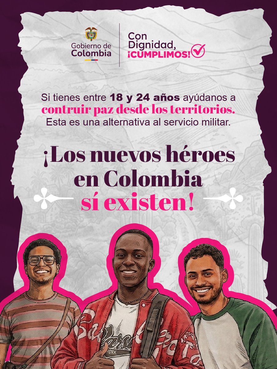 Mineducacion's tweet photo. ¡En Colombia los nuevos héroes sí existen, y tú, puedes ser uno de ellos! 🇨🇴🫰
Si tienes entre 18 y 24 años y no has definido tu situación militar, esta convocatoria es para ti.

Las inscripciones cierran hoy, 1 de junio: https://t.co/CVXRwuPTBL

#ConDignidadCumplimos https://t.co/6ycwoXLx5j