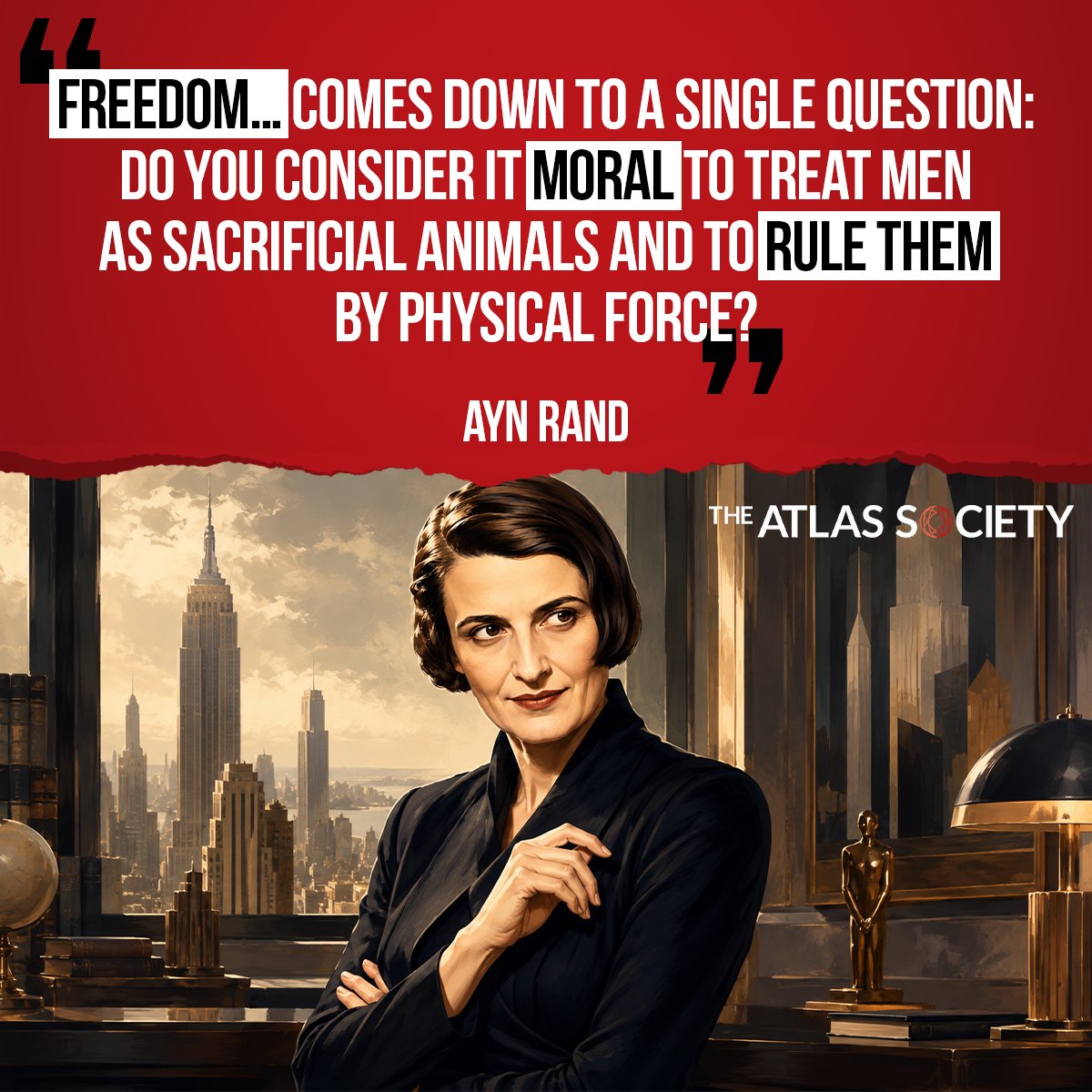 TheAtlasSociety's tweet photo. Rights are not permissions granted by society. They are conditions required for human flourishing. https://t.co/hr5yq7GdVr
