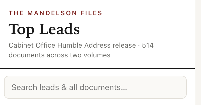 Autonomy_Inst's tweet photo. 🧨 NEW: for anyone who is interested in the ongoing Mandelson issue, but doesn't want to wade through ~600 pages of text...

The Autonomy Institute has put a public database of the Mandelson Files.

You can search the full document dump, read plain-language summaries, and filter by keyword. We've used some agents to surface potential leads, with links to the relevant pieces of the data dump (so full warning that things need to be checked through the handy links to the source material). Free and open to everyone:

https://t.co/nYTjnCp16q