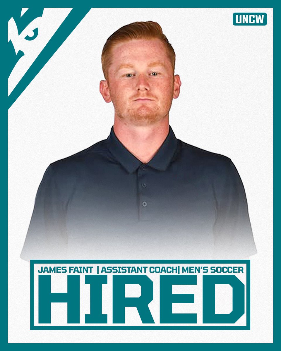 UNCWMenssoccer's tweet photo. Welcome to #UNCW, Coach Faint!

We have named James Faint an assistant coach ahead of the 2026 season.

#SeahawkSoccer https://t.co/MGr6PAZcZ8