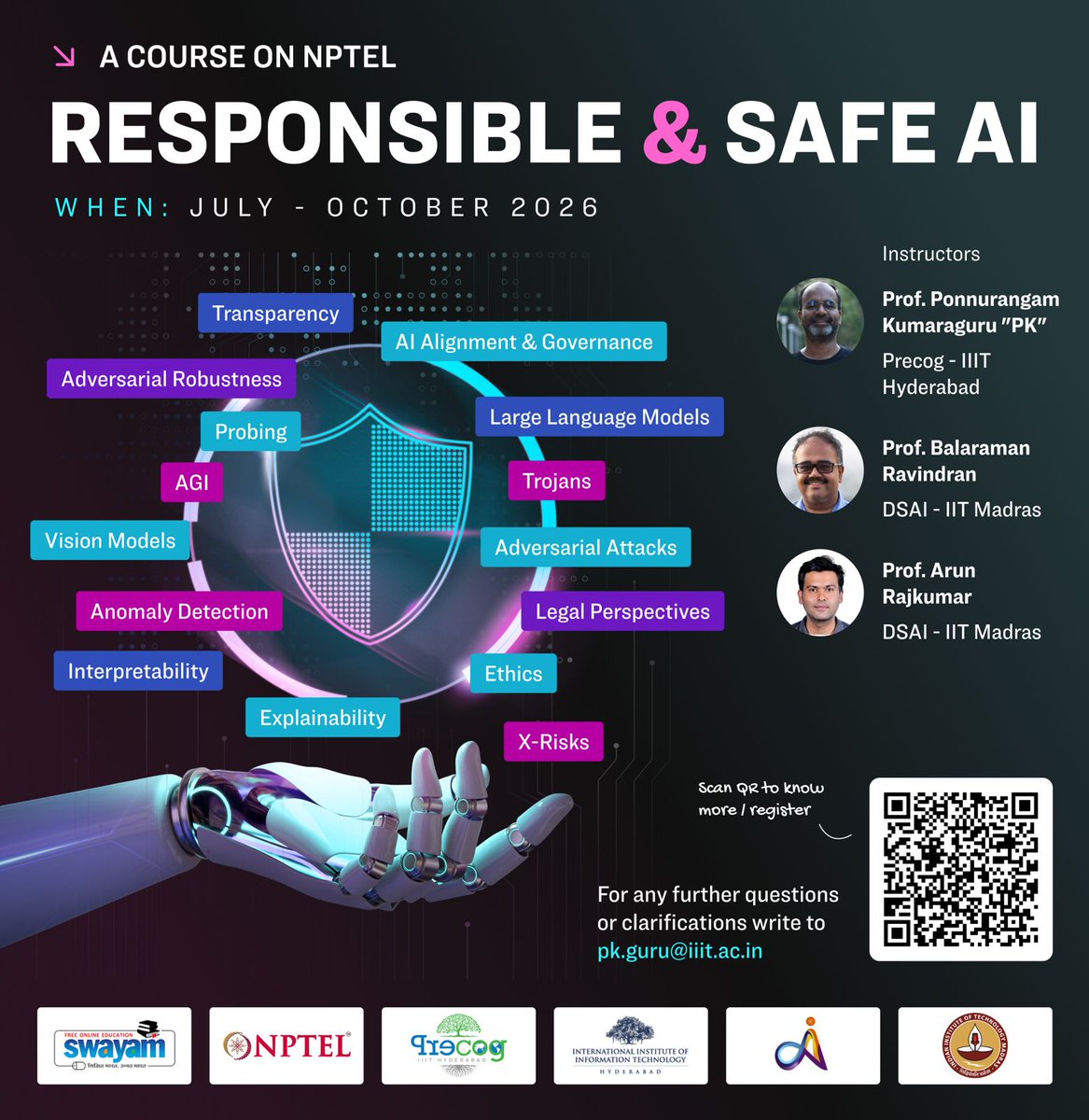 ponguru's tweet photo. 📢🚀 NPTEL Course Alert 2026!
Excited to co-teach #ResponsibleAI this July with Profs. @ravi_iitm @arunrajkumar485 ! 🙌
Covers: #Fairness #transparency #Interpretability #MachineUnlearning & more.
Register: https://t.co/H8tUeW9HHY
#CFBR #ProfGiri #Teaching @nptel_official https://t.co/pNU9WFDPJ8