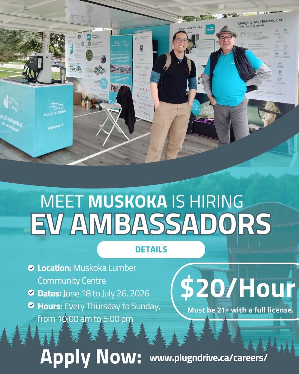 PlugN_Drive's tweet photo. MEET Muskoka is hiring EV Ambassadors!

- Muskoka Lumber Community Centre
- June 18 – July 26, 2026
- Thursdays to Sundays, 10:00 AM – 5:00 PM
- $20/hour
Must be 21+ with a full licence

Interested in joining the team? Apply now: https://t.co/OHjHReOJwf
#MEETMuskoka #MuskokaJobs https://t.co/yJJgdOgIpr