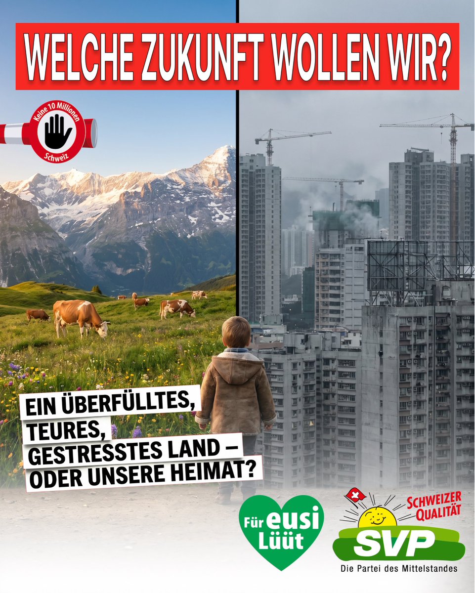 svpzh's tweet photo. Was bleibt für die Zukunft? 🇨🇭
 
Eine Schweiz mit Natur, Heimat und Lebensqualität?
Oder ein überfülltes Land mit Beton, Stau und explodierenden Mieten?
 
Die Masseneinwanderung verändert unser Land rasant.
Immer mehr Menschen. Immer weniger Platz. Immer weniger Heimat.
❌ Überfüllte Züge
❌ Wohnungsnot
❌ Zubetonierte Landschaften
❌ Weniger Sicherheit und Zusammenhalt
 
Wir tragen Verantwortung – auch gegenüber der nächsten Generation.
 
✅ JA zur Nachhaltigkeits-Initiative
❌ Keine 10-Millionen-Schweiz
 
👉 Jetzt stoppen, bevor es zu spät ist.
 
#Keine10MillionenSchweiz #Nachhaltigkeitsinitiative #SVP #SVPZH #FürEusiLüüt #Heimat #Schweiz