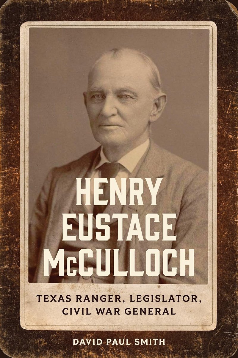 aw_cwba's tweet photo. Booknotes: "Henry Eustace McCulloch: Texas Ranger, Legislator, Civil War General" https://t.co/4CaD30U1ip @lsupress https://t.co/kxGRdlLjdO