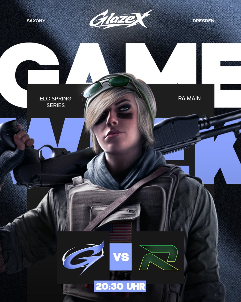 GlazeXesports's tweet photo. Heute spielen unsere Jungs bei der ELC Spring Series!🔥

🕣 20:30 Uhr
🆚 @EsportsRadian 

#GlazeX #Dresden #Esport #R6 https://t.co/lXdjvf4VHd