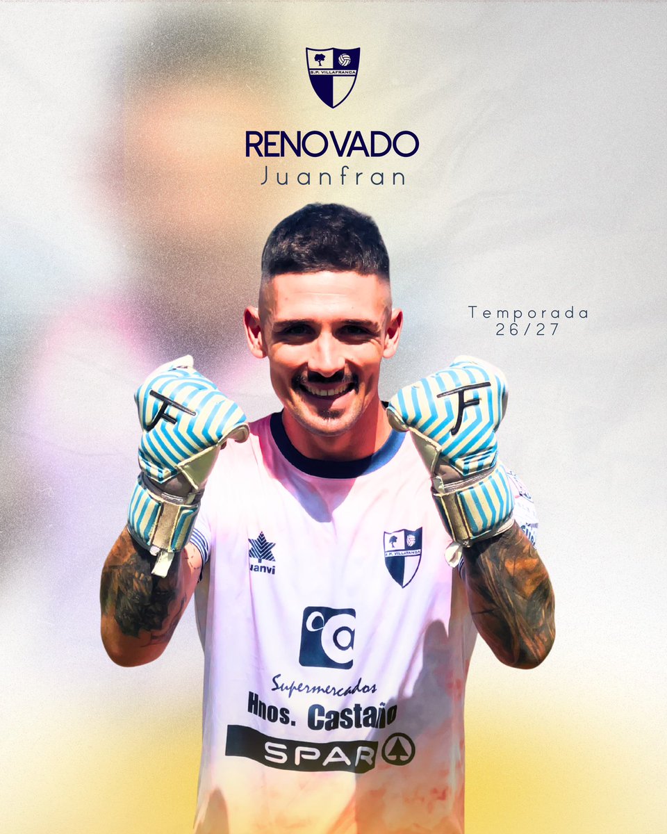 SPV_OFICIAL's tweet photo. 📝𝐑𝐄𝐍𝐎𝐕𝐀𝐂𝐈Ó𝐍

¡Juanfran seguirá defendiendo la portería de la SP Villafranca una temporada más! 💛💙⚽

Bajo palos seguirá aportando su esfuerzo, constancia y dedicación al servicio del equipo.

¡Seguimos juntos, Juanfran! 💪 https://t.co/H8dV0p6nwQ