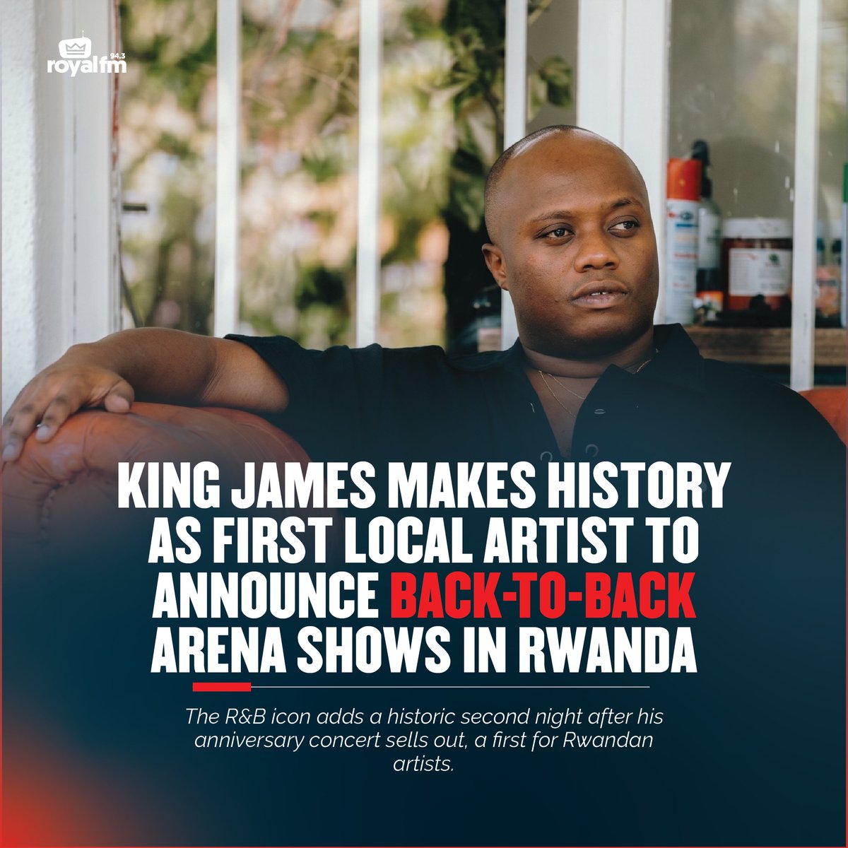 RoyalFMRwanda's tweet photo. Rwandan R&B icon King James has made history by becoming the first local artist to announce a consecutive "Day 2" arena show in Rwanda. 

After tickets for his "20 Years of King James" anniversary concert on August 1st, 2026, completely sold out, unprecedented fan demand forced a milestone shift.

Tickets for the newly added second night are now available, ranging from 15,000 FRW up to 60,000 FRW. This monumental back-to-back stadium feat marks a historic first for the country’s entertainment landscape, celebrating two decades of hitmaking. #RoyalFM