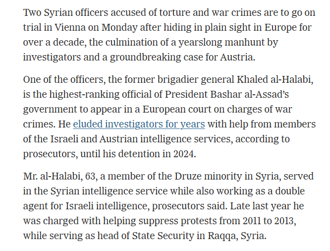 QalaatAlMudiq's tweet photo. The trial of Halabi, former Assad's General & onetime Mossad protégé, began today in Austria.

Druze General from Suwayda, he's tried for war crimes committed between 2011 & 2013, when he headed #Raqqa State Security.

He's accused of taking part in the suppression of anti-Assad protests, involving widespread torture.

He later fled to Europe, where he was protected by Mossad and Austrian Intelligence for a decade.

At least 18 people - incl. former protesters, a doctor and a former official - will testify against him.

He's the highest-ranking Regime officer tried so far in Europe for war crimes.

Another ex-Regime officer, a Lt Colonel & investigations chief at the Criminal Security in Raqqa, is tried with him. 

https://t.co/kfNYc2OdBc