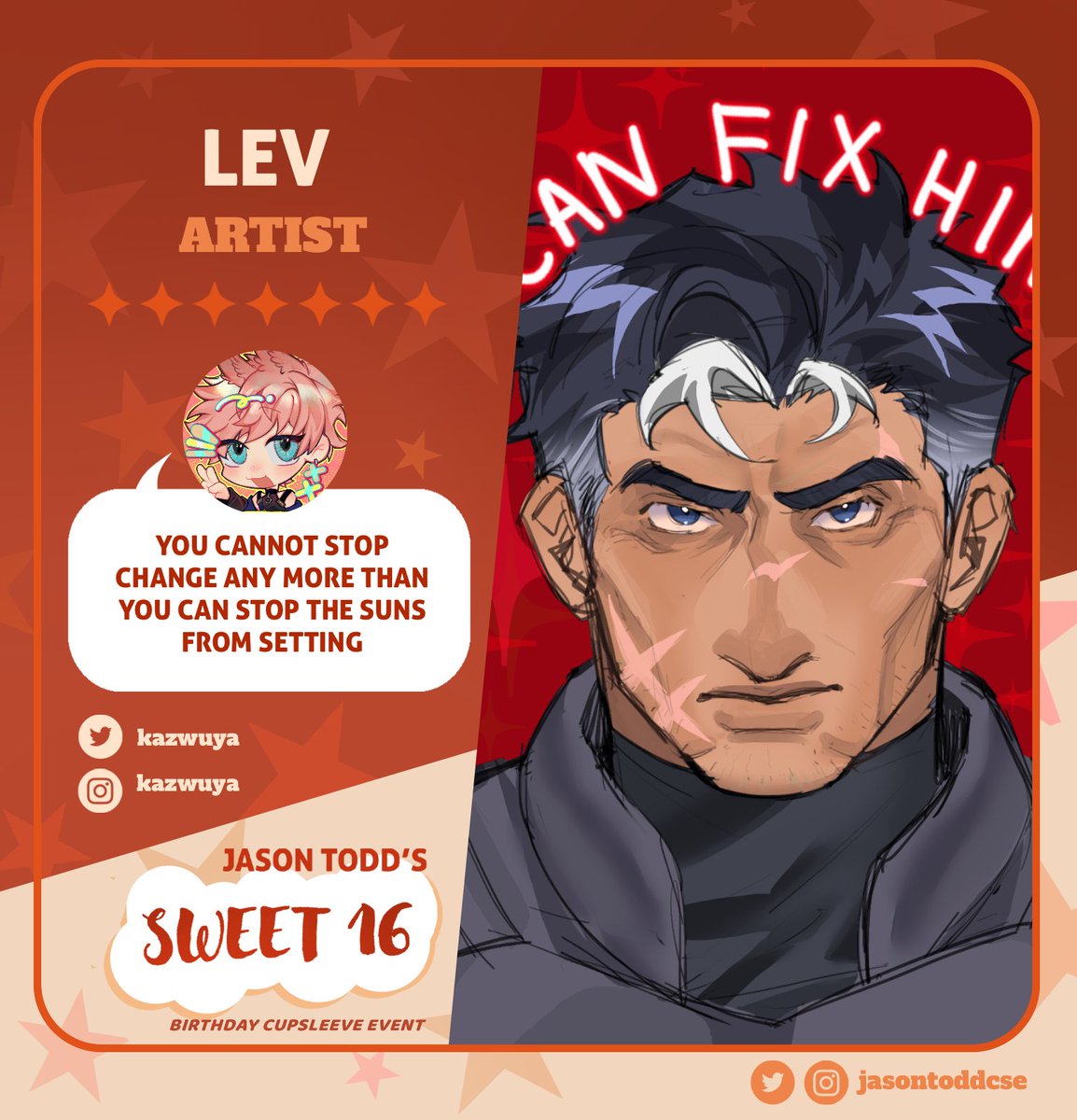 jasontoddcse's tweet photo. ✨ ARTIST SPOTLIGHT: LEV ✨️

 With a quote from Star Wars, we're excited to announce @kazwuya as one of our artists! Their love for Jason is one thing that will never change 🫡

#jasontoddcse https://t.co/JejGURnQRX