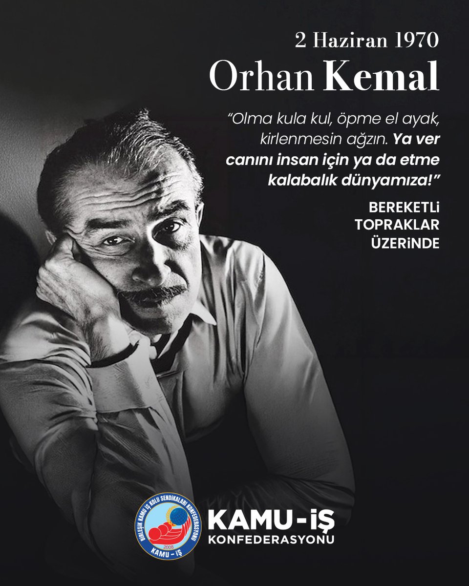 kamuiskonf's tweet photo. "Olma kula kul, öpme el ayak, kirlenmesin ağzın. Ya ver canını insan için ya da etme kalabalık dünyamıza!"
Bereketli Topraklar Üzerinde

Orhan Kemal'i ölüm yıl dönümünde saygıyla anıyoruz... https://t.co/ebHoH0gkOe