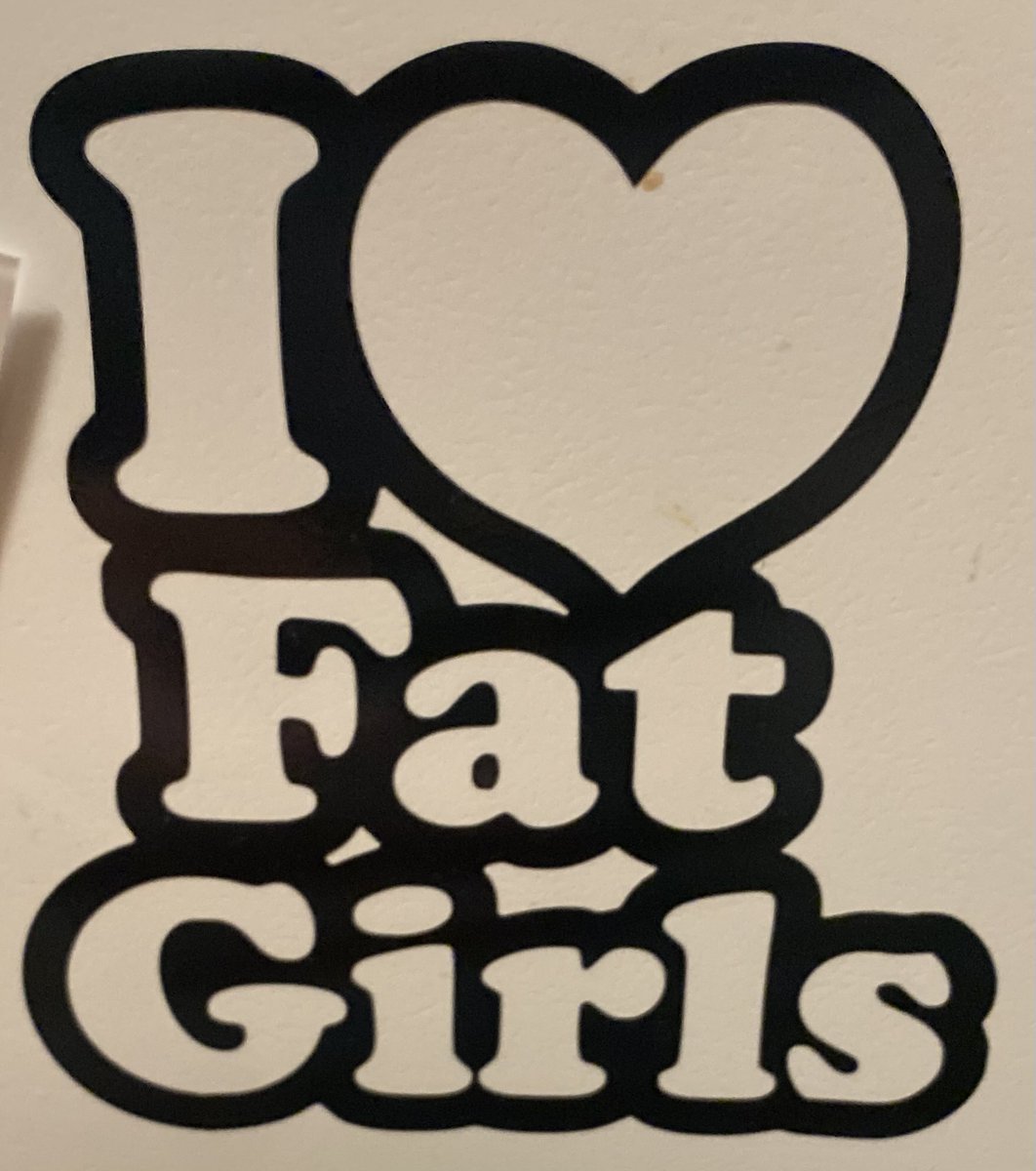 Tony_Vermin's tweet photo. @MommyMaterial8 hit me up for your “i love fat girls” stickers. https://t.co/8x5OmHLMI4