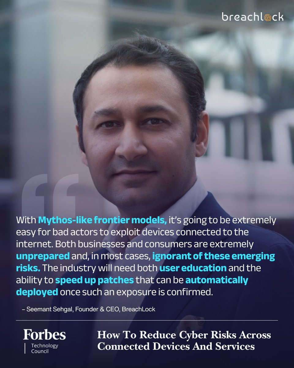 BreachLock's tweet photo. Our Founder &amp; CEO Seemant Sehgal was featured in Forbes Technology Council on why AI is making it easier than ever to exploit connected devices. Is your org closing the gap? #Cybersecurity #AIRisk https://t.co/VeBINZkZ1S https://t.co/vEdcECyJGq