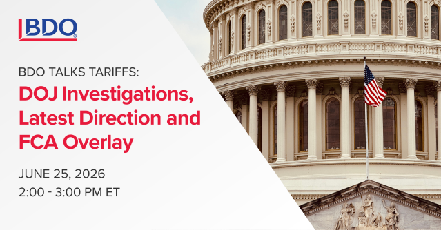 AngieMyers's tweet photo. Tariff enforcement and DOJ scrutiny are intensifying. Register for this @BDO_USA webcast to explore current tariff trends, DOJ trade investigations, FCA exposure, key customs risk areas, and practical steps to strengthen compliance for global businesses: https://t.co/KfMkyuUd7T https://t.co/TpXADRAzaj