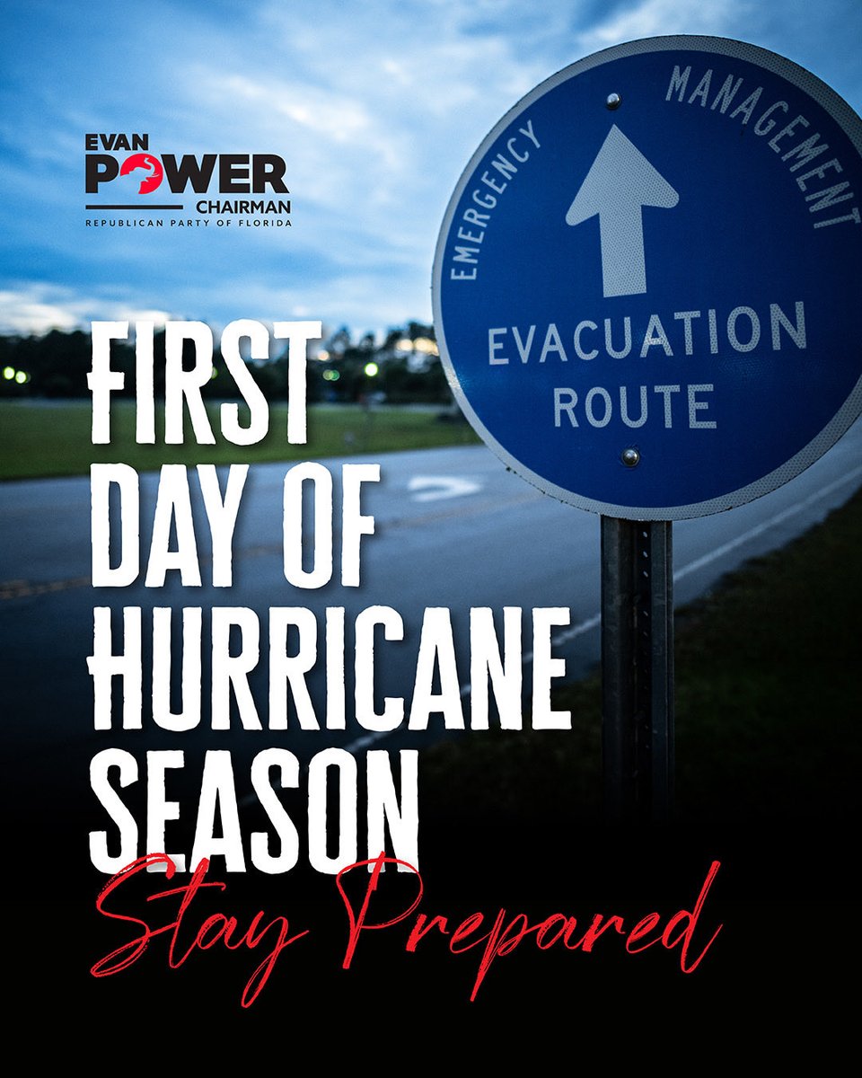 ChairmanPowerFL's tweet photo. 🚨 Hurricane Season is officially here.

First day of the season. Time to get your plan in place.

Know your evacuation routes. Prepare your home. Check your supplies.

Visit the official source for everything you need: https://t.co/XC2InIknLV

Stay safe and prepared, Florida. https://t.co/1L43uJl7fy