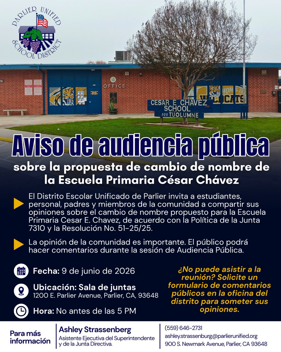 ParlierUsd's tweet photo. 📢 PUSD invites students, parents &amp; community members to a Public Hearing on the proposed renaming of Cesar Chavez Elementary School. Your voice matters!
📅 June 9 ⏰ 5:00 PM 📍 Board Room (1200 E. Parlier Ave) Can't make it? Grab a public comment form at the District Office! https://t.co/xn9pGCPN7K