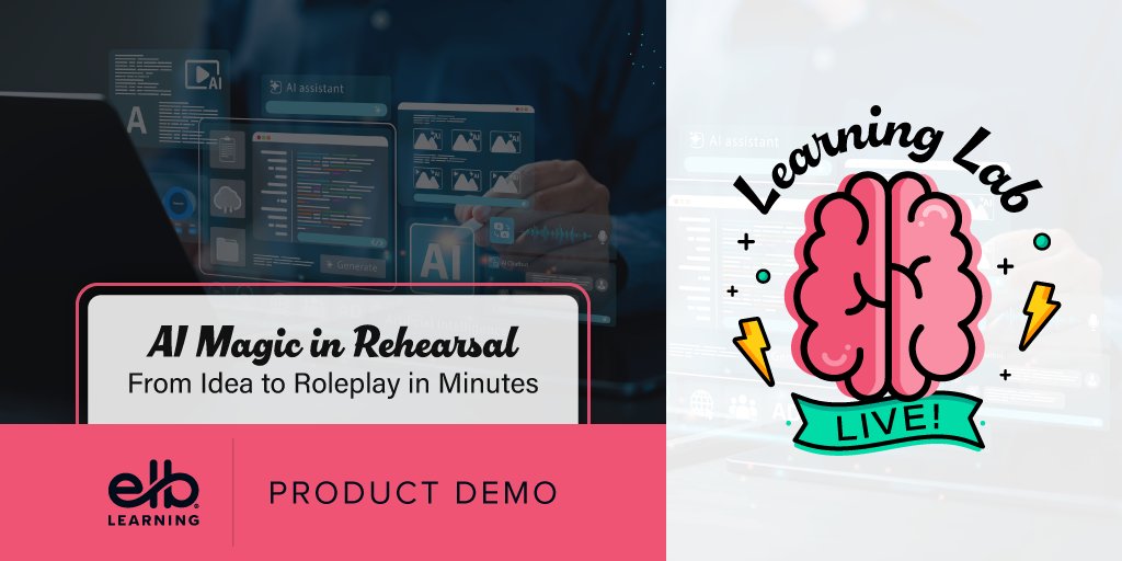 ELBlearning's tweet photo. In this Learning Lab LIVE, we're unveiling Rehearsal Roleplay's AI environment creator that transforms your ideas into polished conversation practice scenarios at lightning speed. Register now: https://t.co/SDxCz0REUr https://t.co/nyapfLWAIU