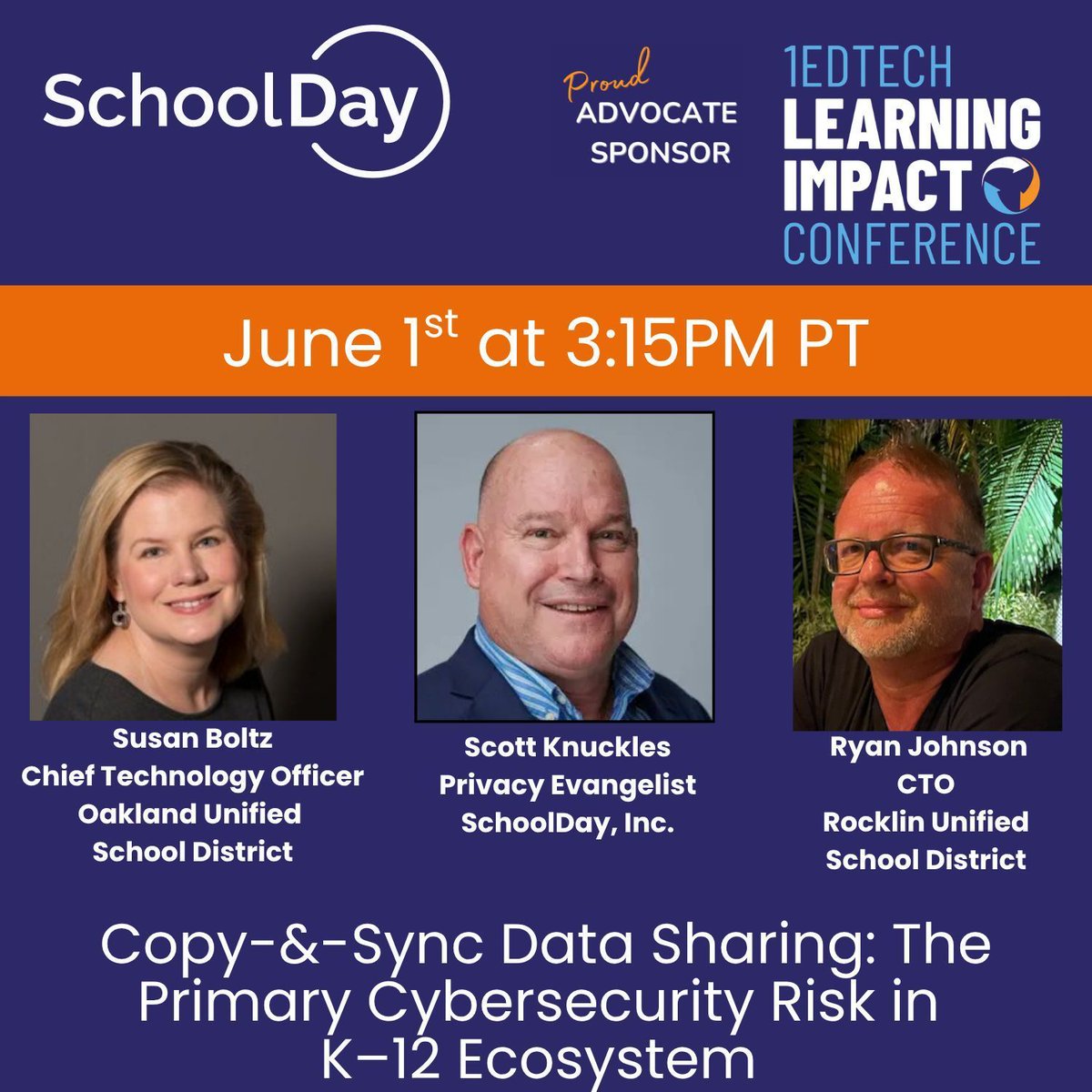 SchoolDayInc's tweet photo. Happening this afternoon at #LearningImpact 2026 in San Francisco:
“Copy-&-Sync Data Sharing: The Primary Cybersecurity Risk in K–12 Ecosystem”
June 1, 3:15–4:00 PM PT
Session details:
https://t.co/lcaTRwFUJZ https://t.co/zYHbWdncyb