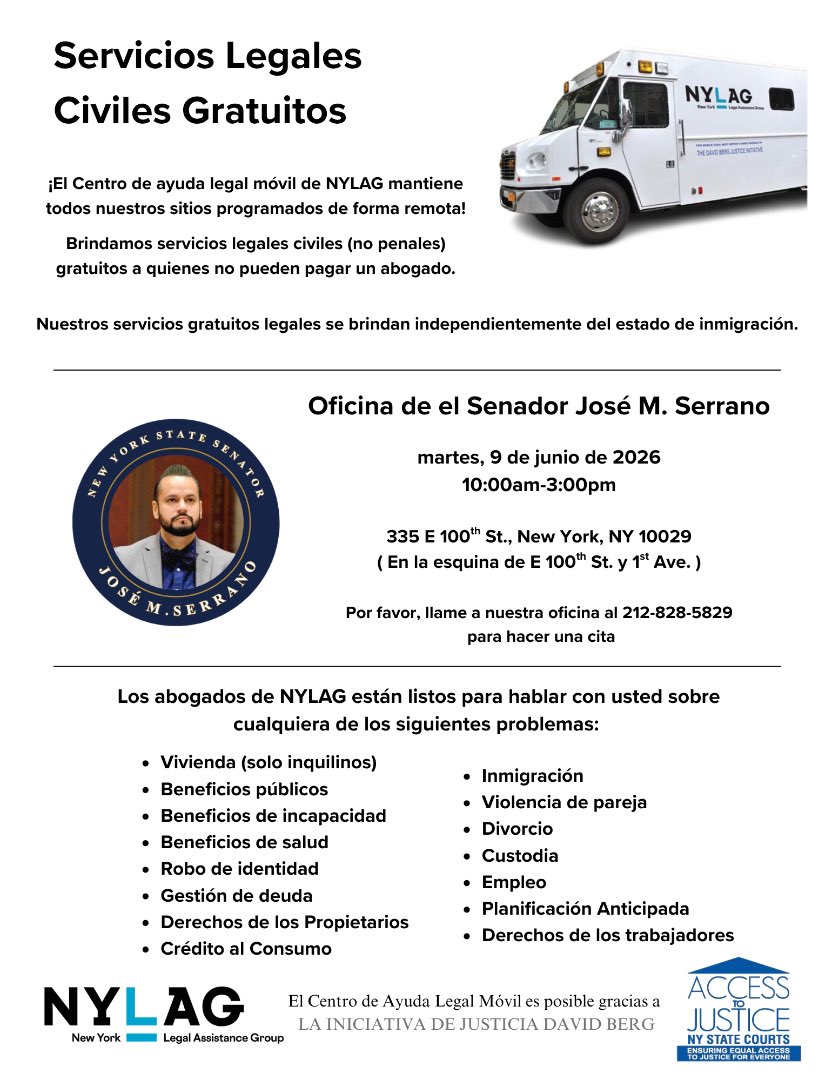SenatorSerrano's tweet photo. On Tuesday, June 9th, from 10am-3pm, we are hosting the NYLAG FREE Legal Van at our district office (335 E 100th Street, New York, NY 10029). 

See flyers for more info, and please call our office at 212-828-5829 to make an appointment. https://t.co/ynzno6X4xr