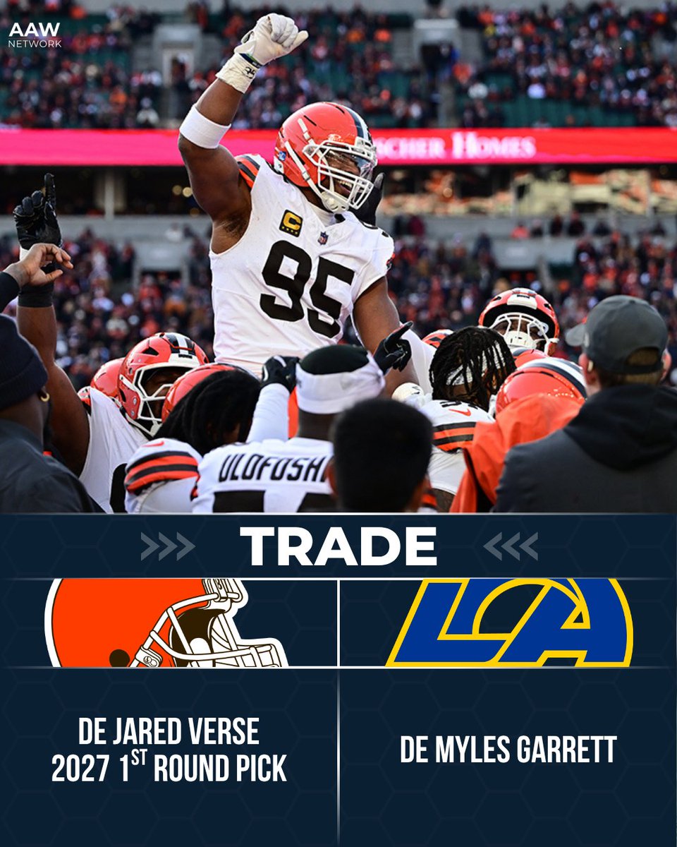 AAW_Network's tweet photo. 🚨 TRADE 🚨

The LA Rams are sending DE Jared Verse and a 2027 1st Round Pick for DE Myles Garrett!

#NFL | #NFLUK | #DawgPound | #WhoseHouse https://t.co/nY2C3vGsuw