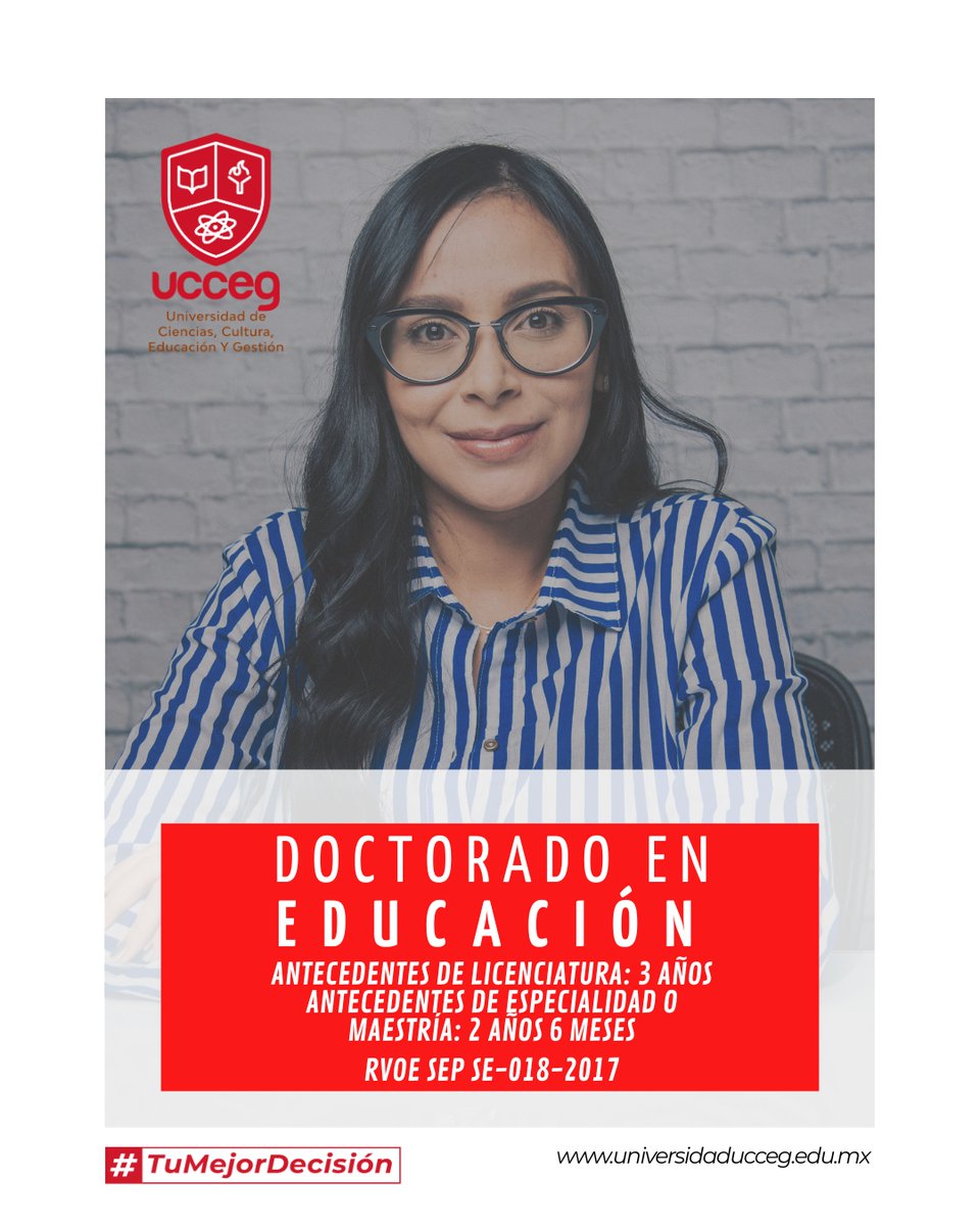 UCCEG's tweet photo. El Doctorado en Educación de UCCEG está diseñado para quienes buscan generar impacto en los procesos educativos y contribuir al desarrollo académico de nuevas generaciones.

🎓 RVOE | 🌐 100% en línea
🚀 Da el siguiente paso en https://t.co/45oYKH0dRJ https://t.co/EmurF1NCLw