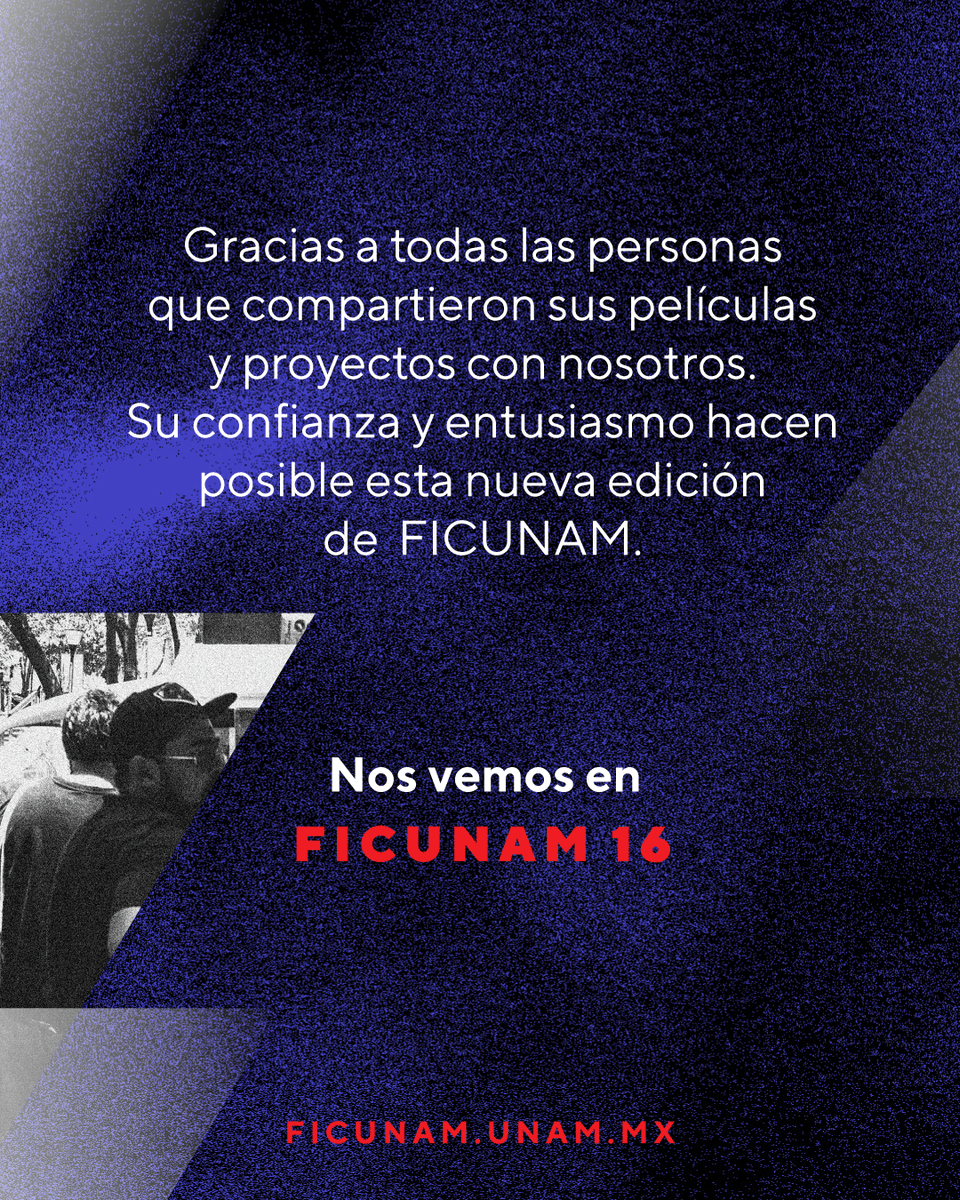 FICUNAM's tweet photo. Gracias a todas las personas que compartieron sus películas y proyectos con nosotros.

Su confianza y entusiasmo hacen posible esta nueva edición de FICUNAM.

Nos vemos en #FICUNAM 16. https://t.co/AxQn381775